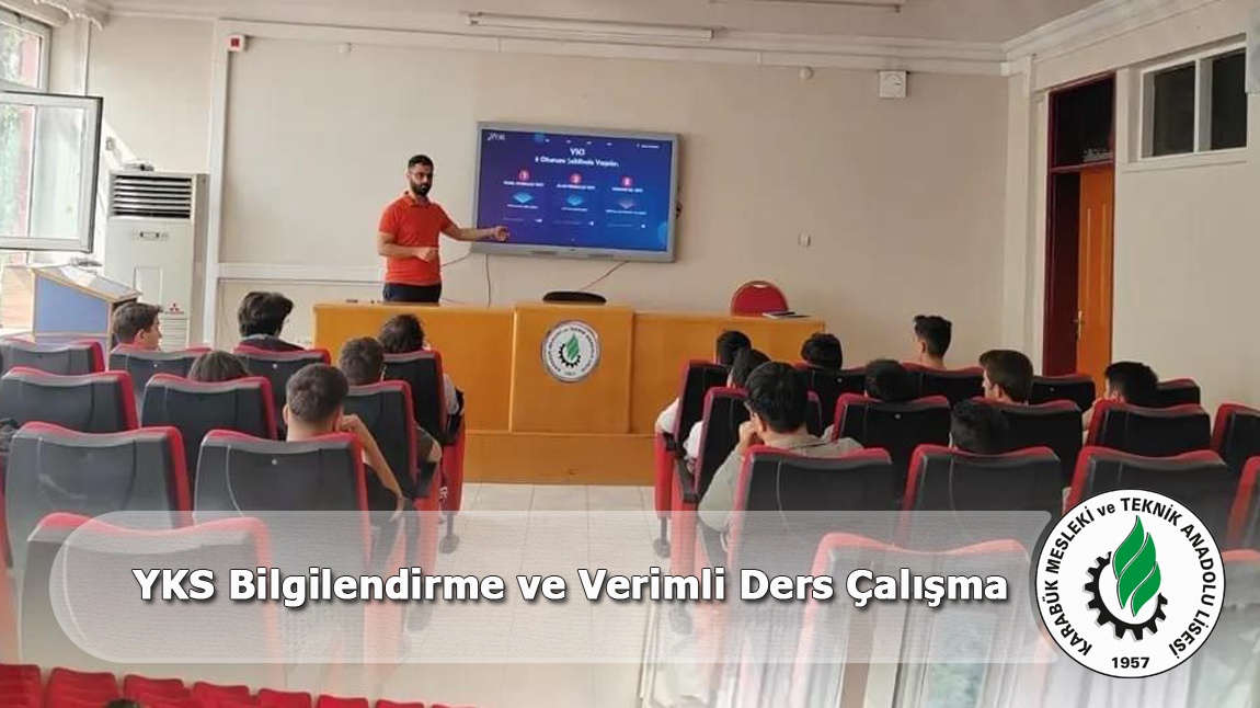 YKS Bilgilendirme ve Verimli Ders Çalışma Yöntemleri Semineri