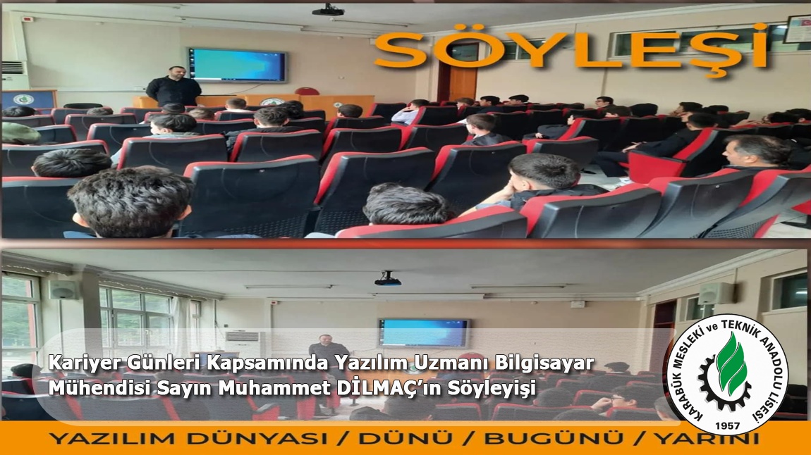 Kariyer Günleri kapsamında Bilişim Teknolojileri Alan öğrencilerimiz ile Bilgisayar Mühendisi / Yazılım Uzmanı Sn. Muhammet DİLMAÇ ile Yapılan Söyleşi